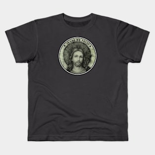 In God We Trust Kids T-Shirt